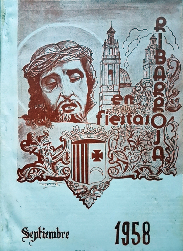 Fiestas patronales en honor del Santísimo Cristo de los Afligidos 1958 Riba-roja de Túria / Ribarroja del Turia